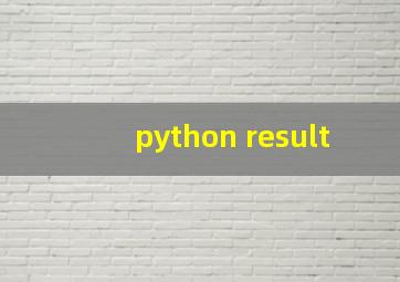 python result